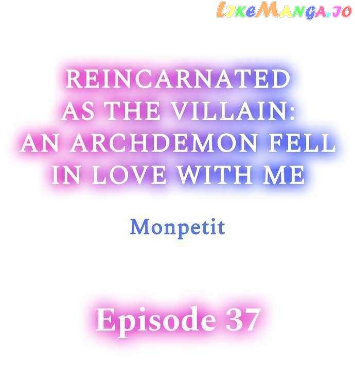 Reincarnated as the Villain: An Archdemon Fell in Love With Me chapter 37 - page 1