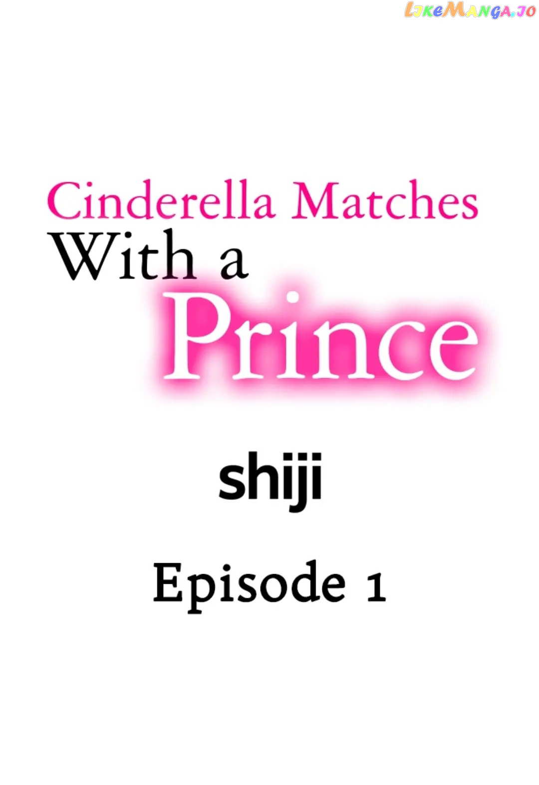 Cinderella Matches With a Prince Chapter 1 - page 1