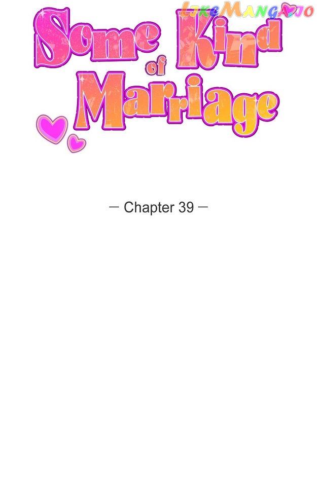 Some Kind of Marriage Chapter 39 - page 33