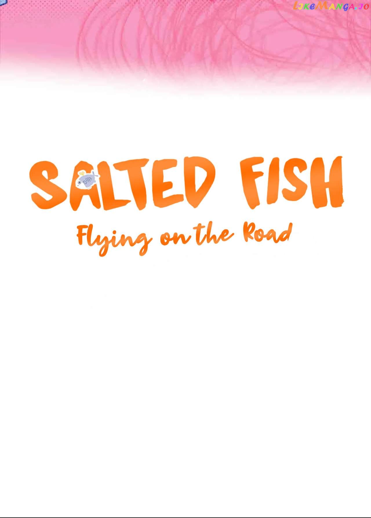 Salted Fish Flying On The Road Chapter 7 - page 7