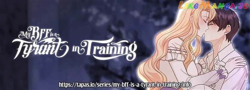 My BFF is a Tyrant in Training Chapter 89 - page 66
