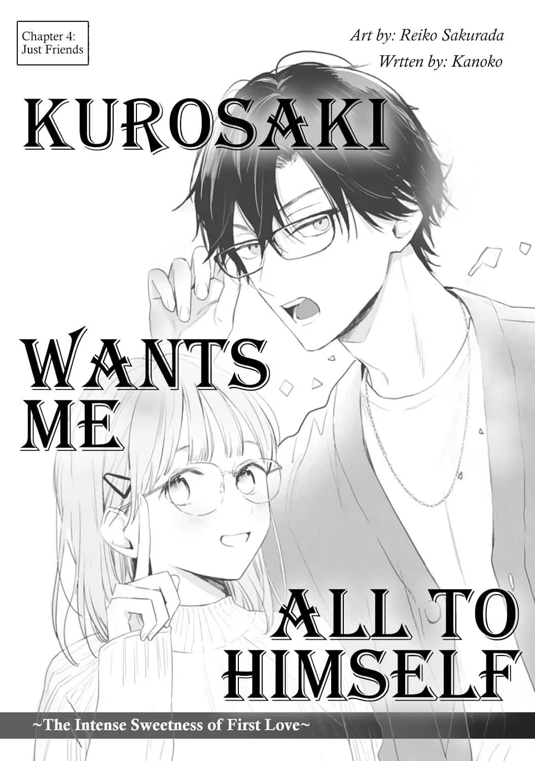 Kurosaki Wants Me All to Himself ~The Intense Sweetness of First Love~ Chapter 4 - page 3