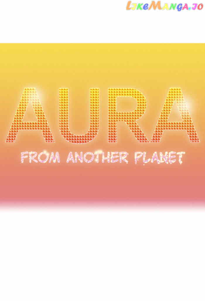 Aura From Another Planet chapter 74 - page 1