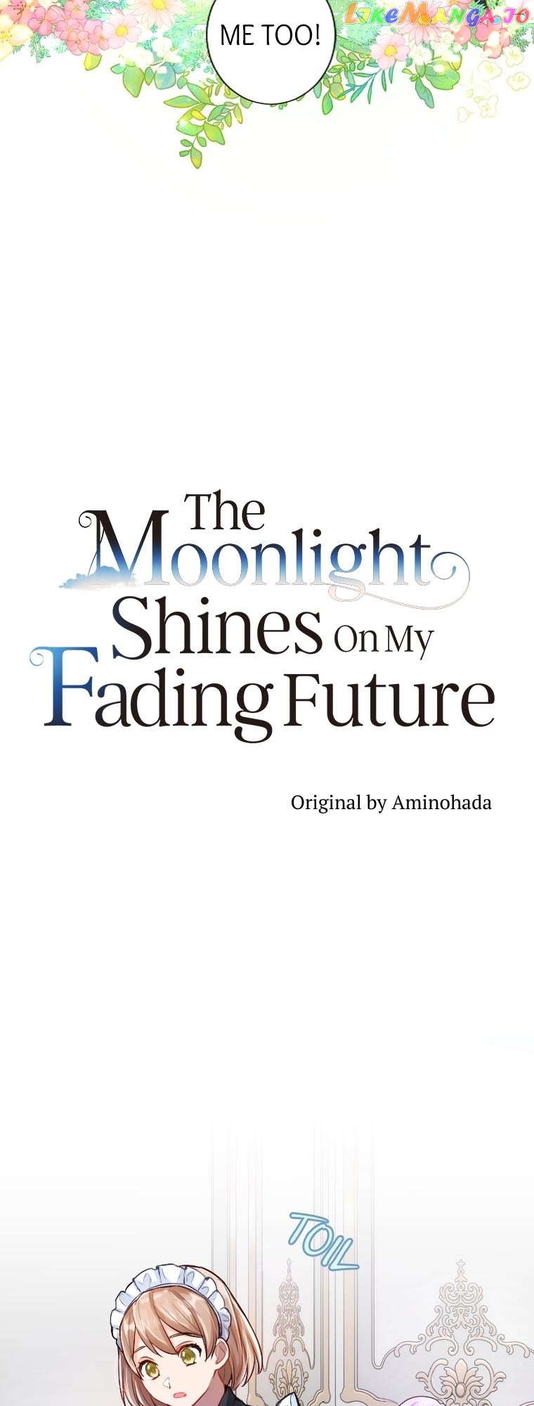 The Moonlight Shines On My Fading Future Chapter 8 - page 6