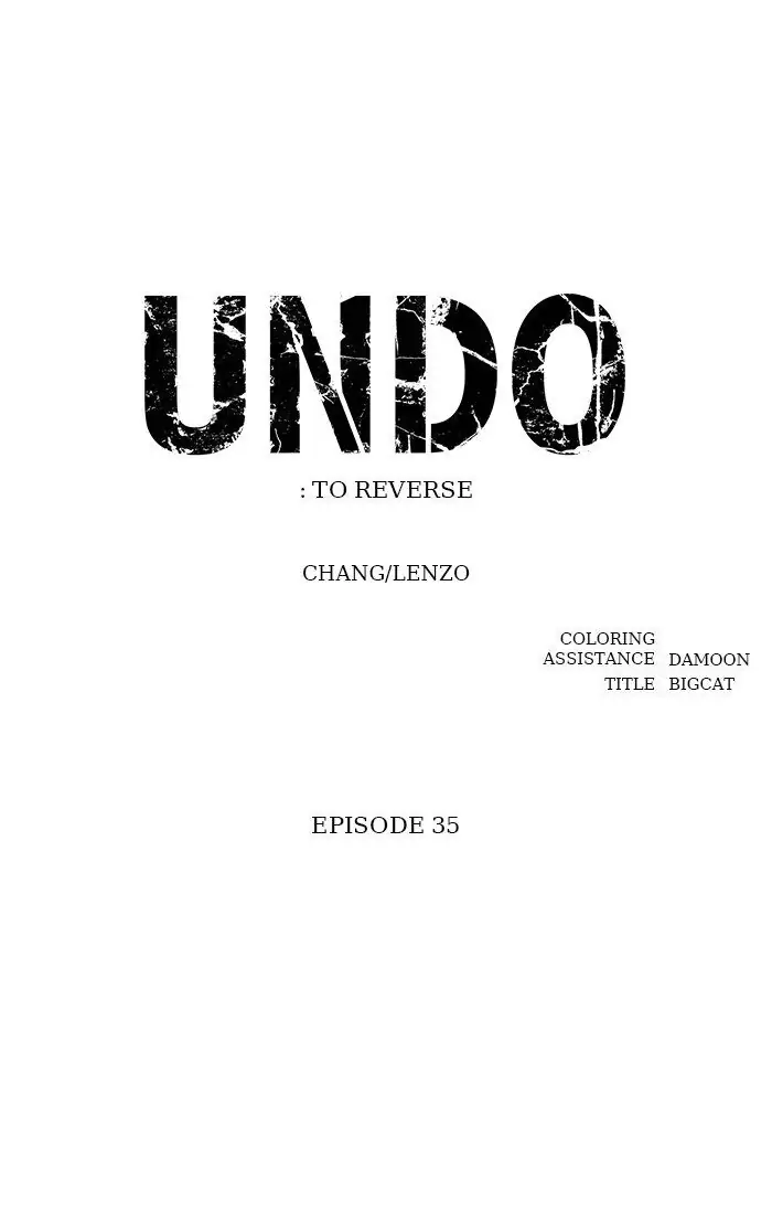 UNDO :To Reverse Chapter 35 - page 6