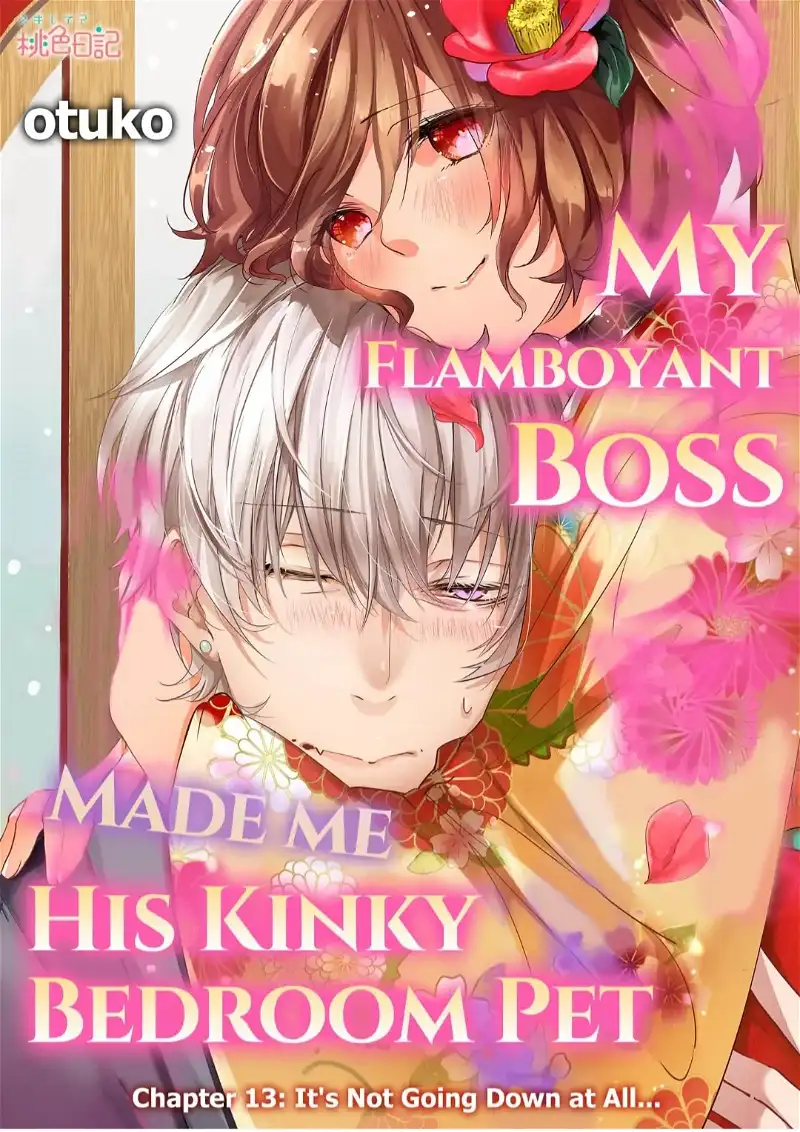 My Flamboyant Boss Made me His Kinky Bedroom Pet Chapter 13 - page 1