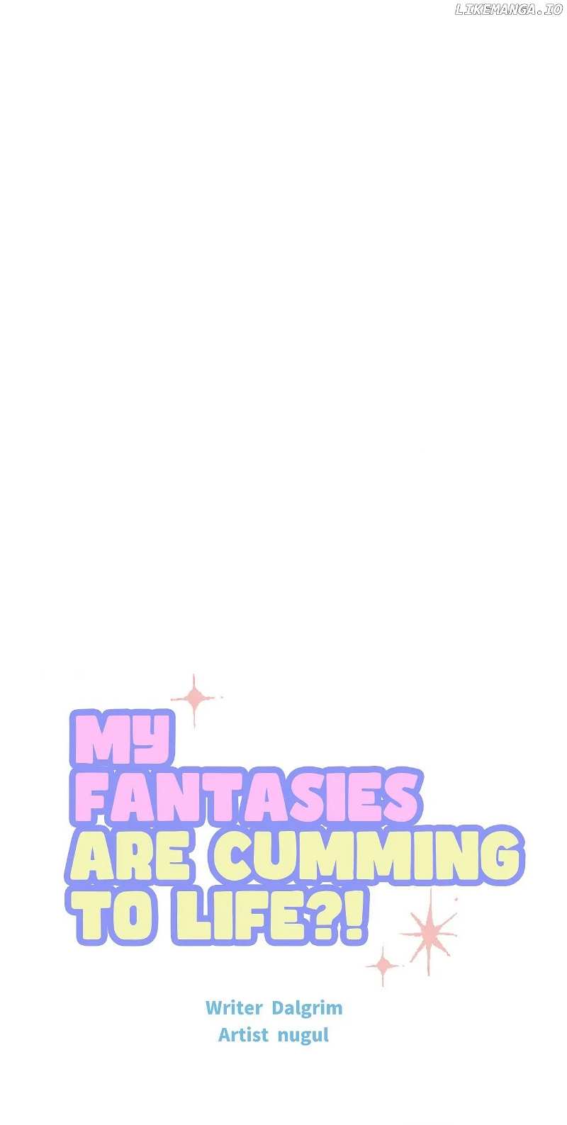 My Fantasies Are Cumming to Life?! Chapter 4 - page 42
