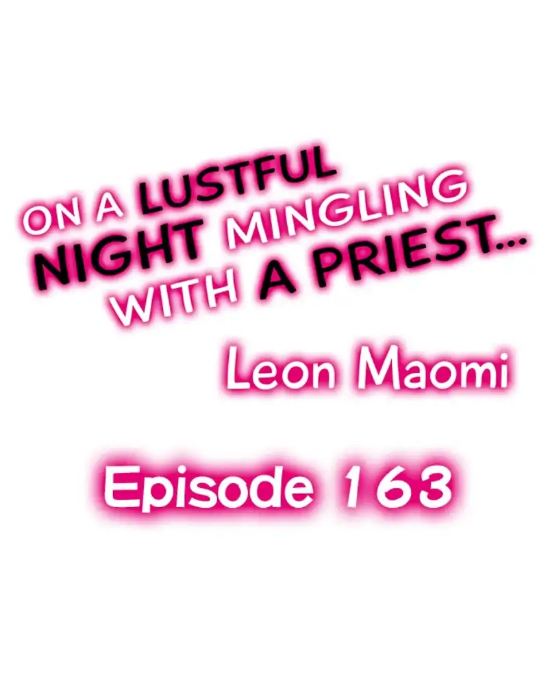 On A Lustful Night Mingling With A Priest Chapter 163 - page 1
