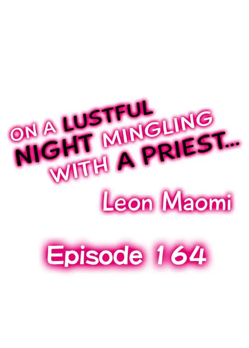 On A Lustful Night Mingling With A Priest Chapter 164 - page 1
