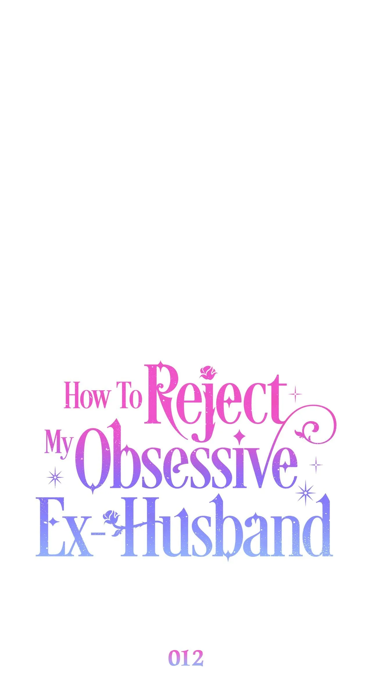 How To Reject My Obsessive Ex-Husband Chapter 12 - page 66
