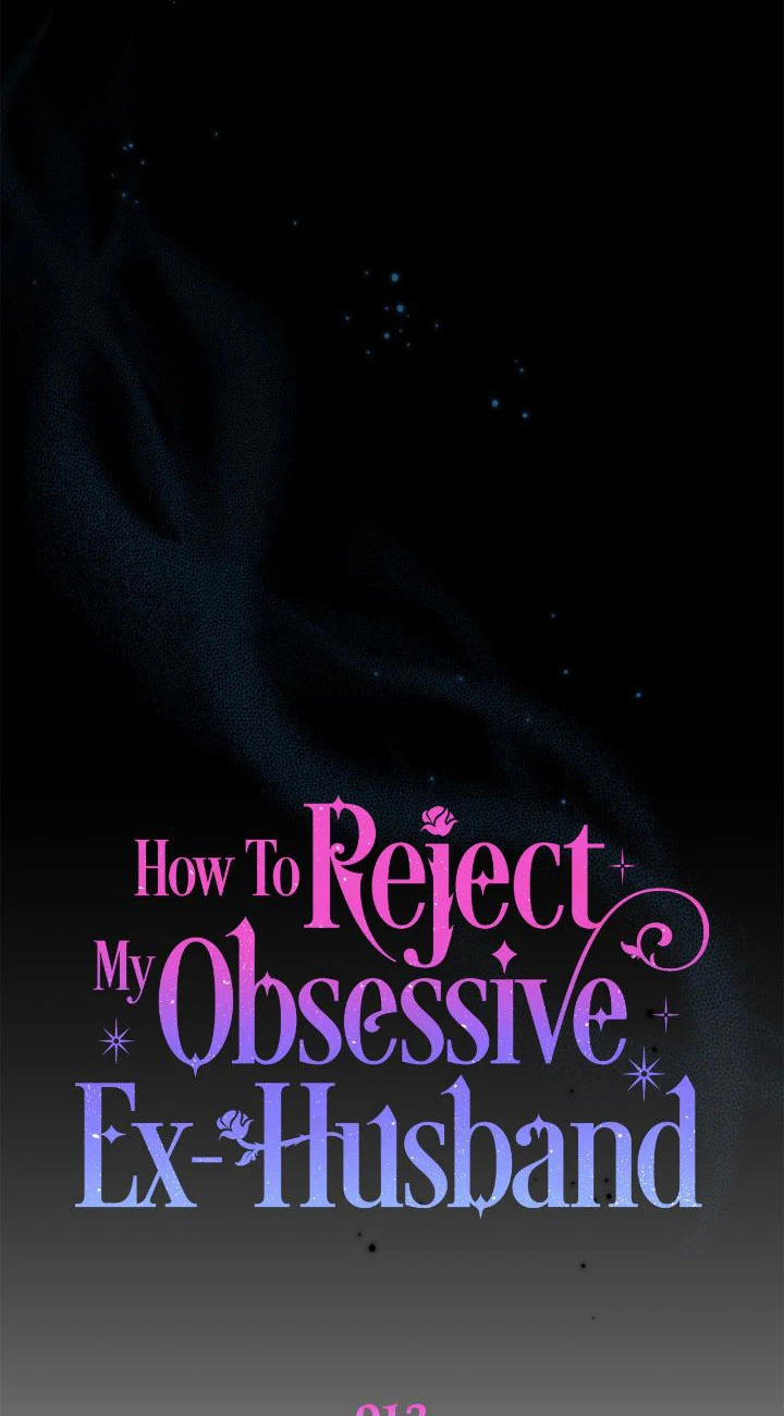 How To Reject My Obsessive Ex-Husband Chapter 13 - page 39