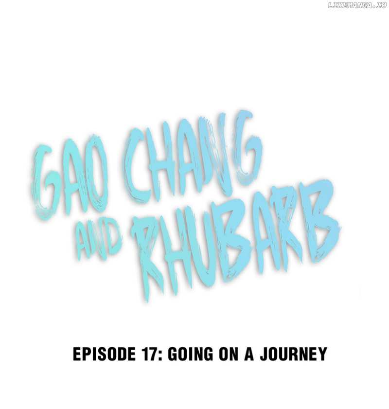 Gao Chang and Rhubarb chapter 17 - page 1