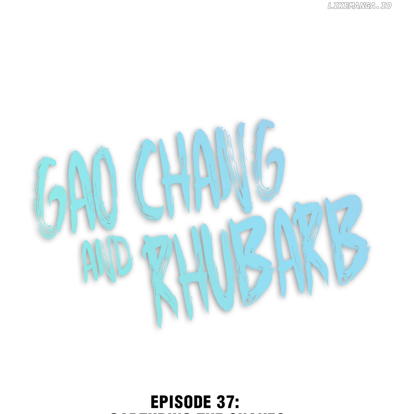 Gao Chang and Rhubarb chapter 37 - page 1