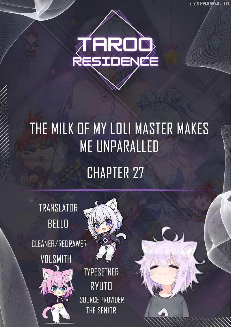 A Mouthful of My Loli Master’s Milk Makes Me Unparalleled Chapter 27 - page 1