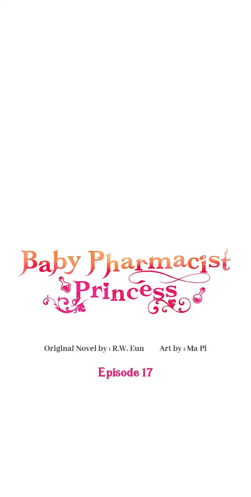 Baby Pharmacist Princess Chapter 17 - page 1