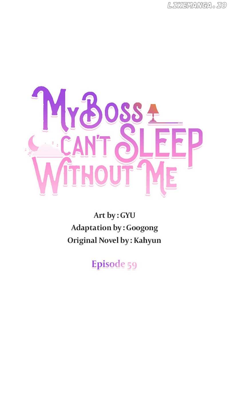 My Boss Can't Sleep Without Me Chapter 59 - page 22