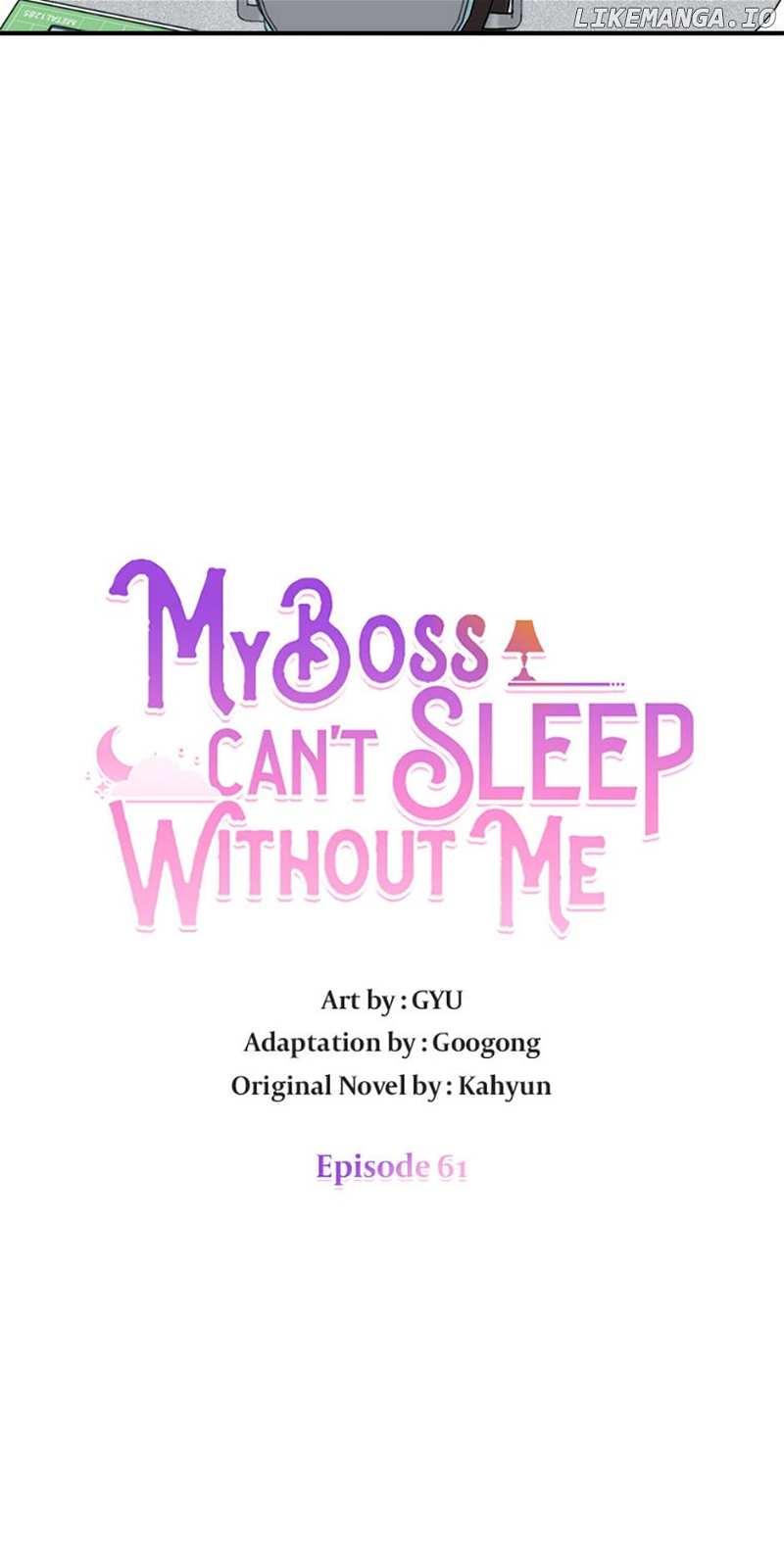 My Boss Can't Sleep Without Me Chapter 61 - page 10