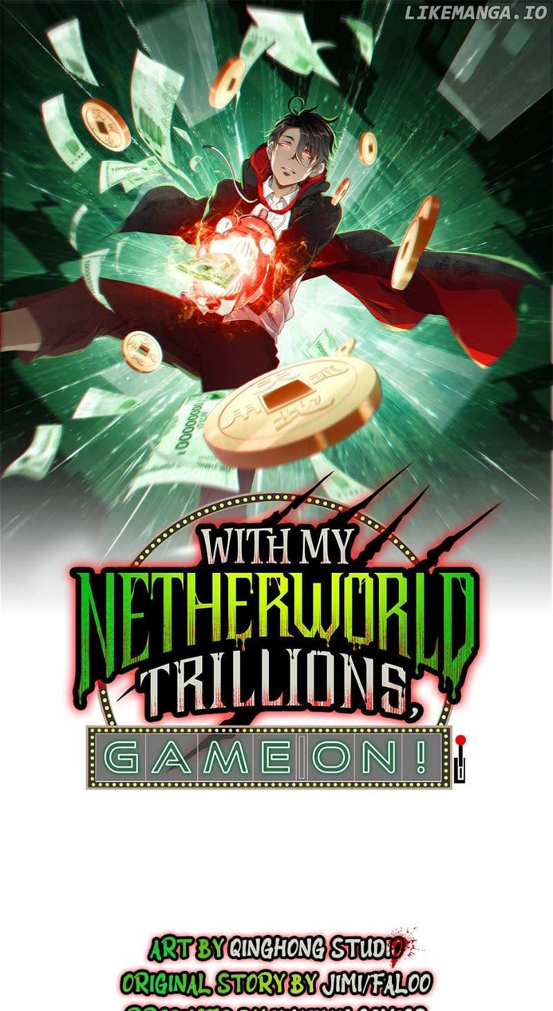 With My Netherworld Trillions, Game On! Chapter 17 - page 2
