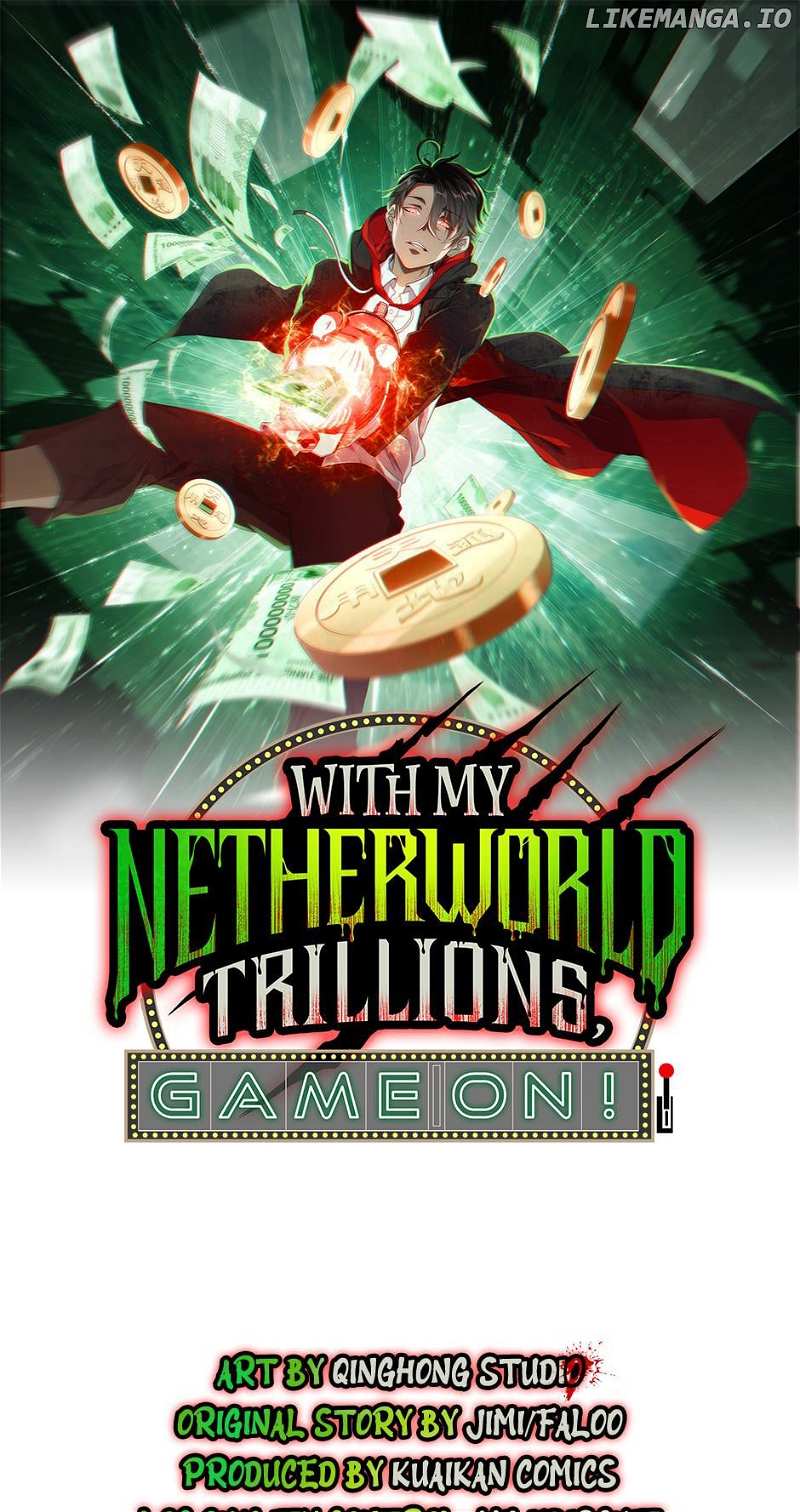 With My Netherworld Trillions, Game On! Chapter 22 - page 2