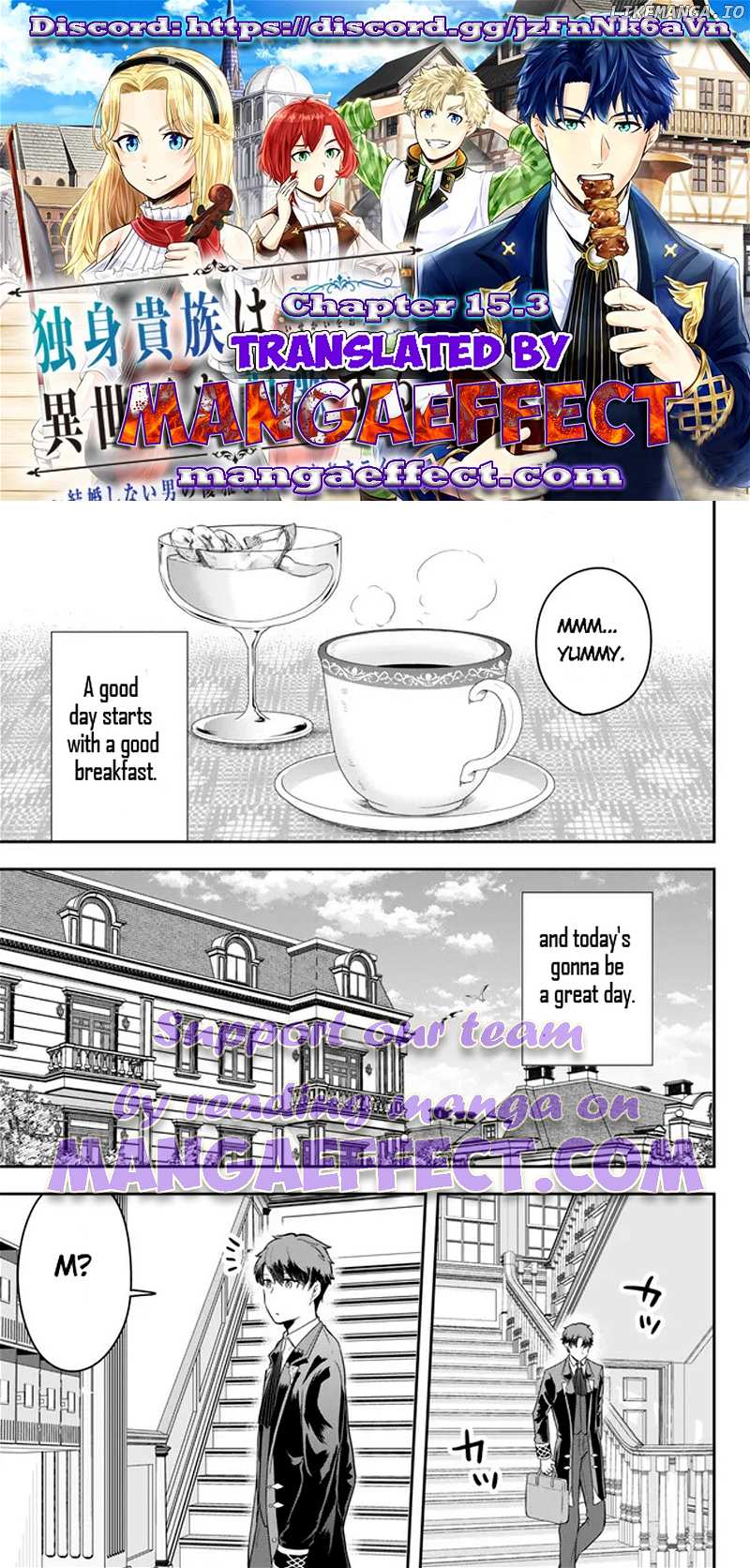 A Single Aristocrat Enjoys A Different World The Graceful Life Of A Man Who Never Gets Married Chapter 15.3 - page 1