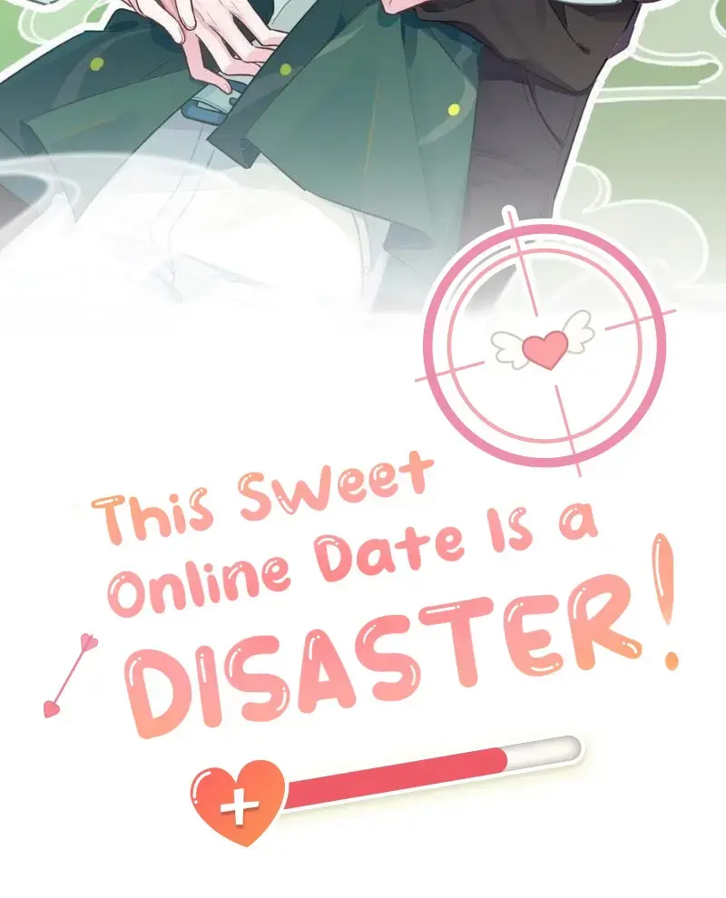 This Sweet Online Date Is a Disaster! Chapter 29 - page 2