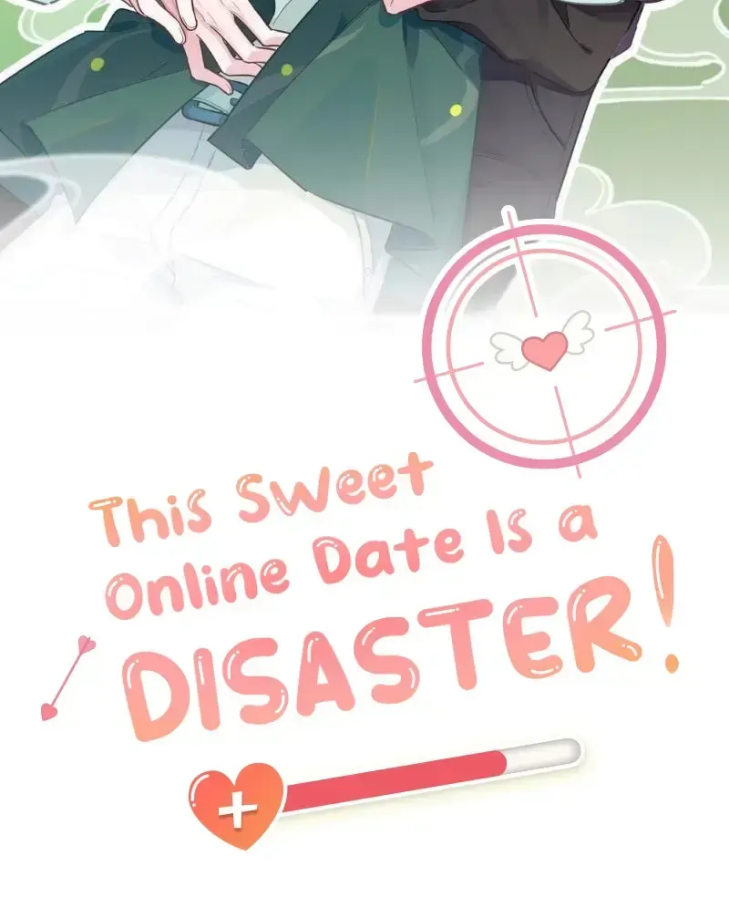 This Sweet Online Date Is a Disaster! Chapter 33 - page 2