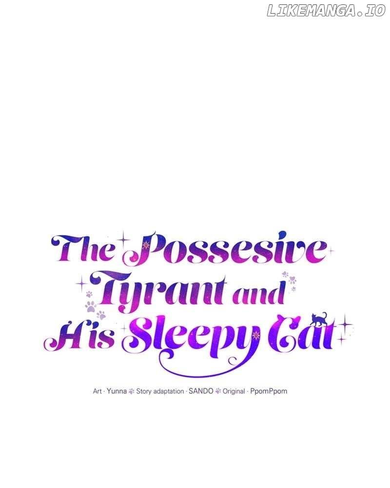 The Possesive Tyrant and His Sleepy Cat Chapter 7 - page 8