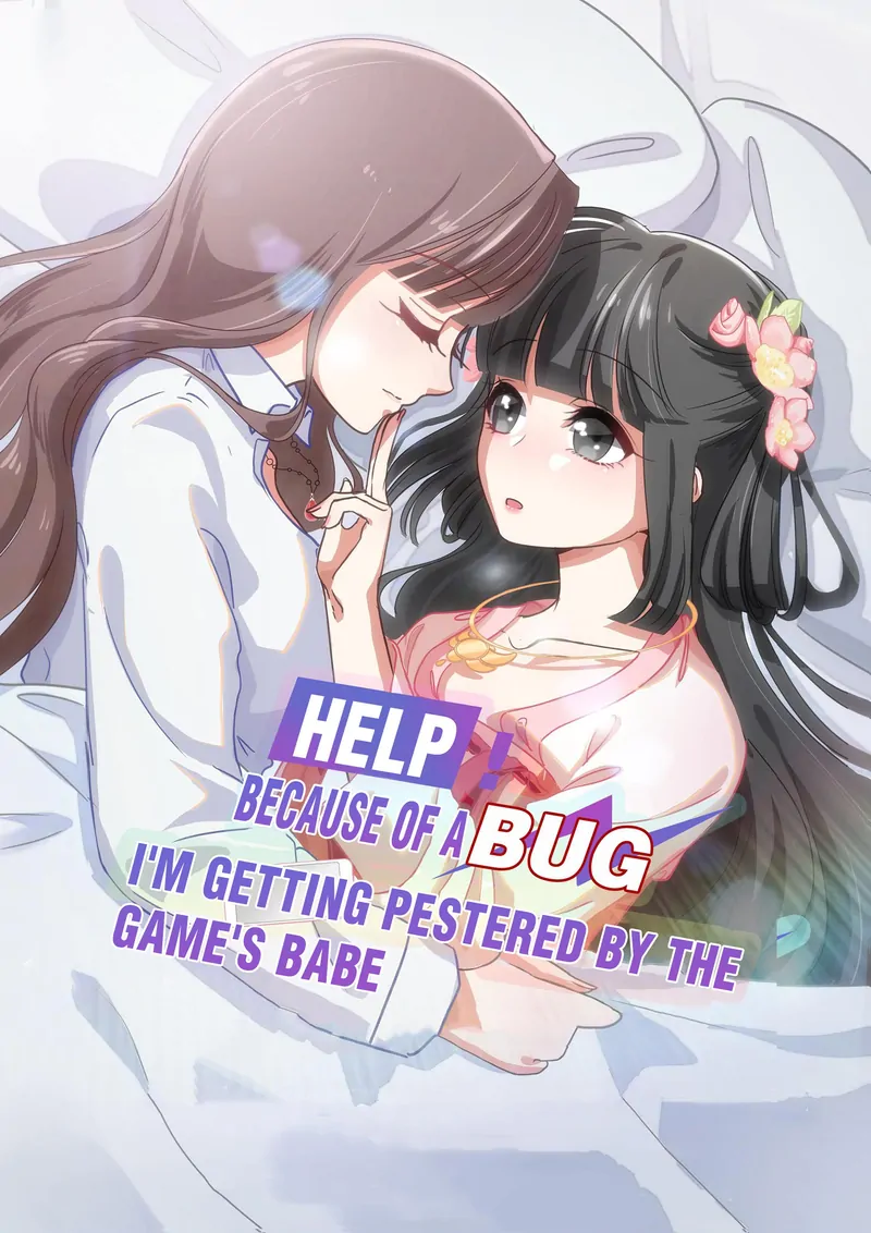 Help! Because Of A BUG, I'm Getting Pestered By The Game's Babe Chapter 24 - page 1