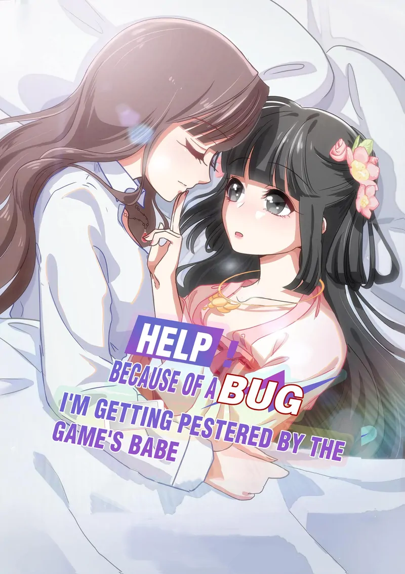 Help! Because Of A BUG, I'm Getting Pestered By The Game's Babe Chapter 27 - page 1