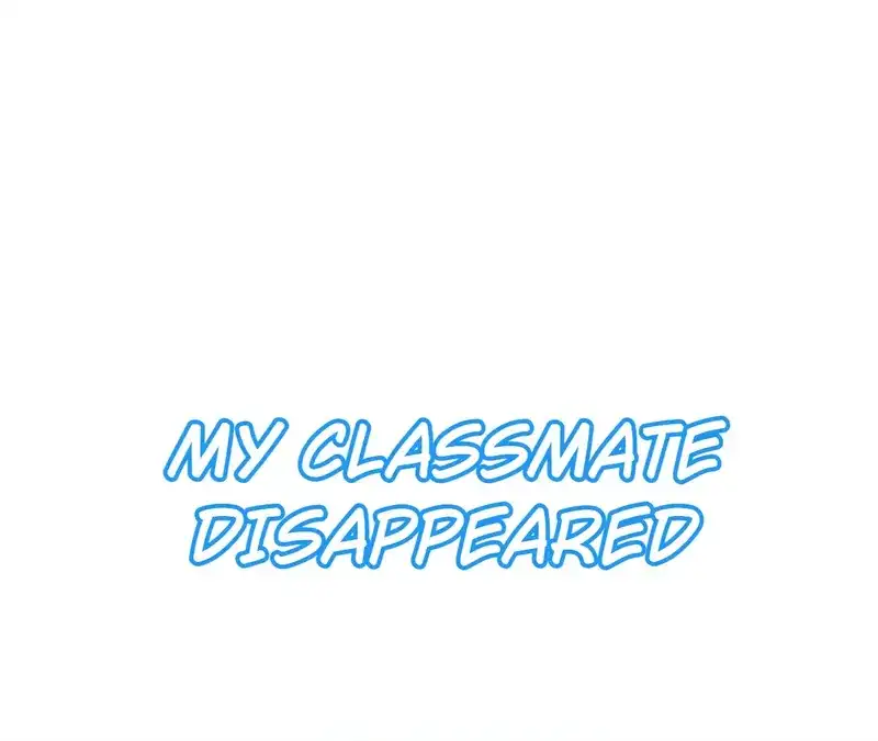 My Classmate Disappeared Chapter 1 - page 1