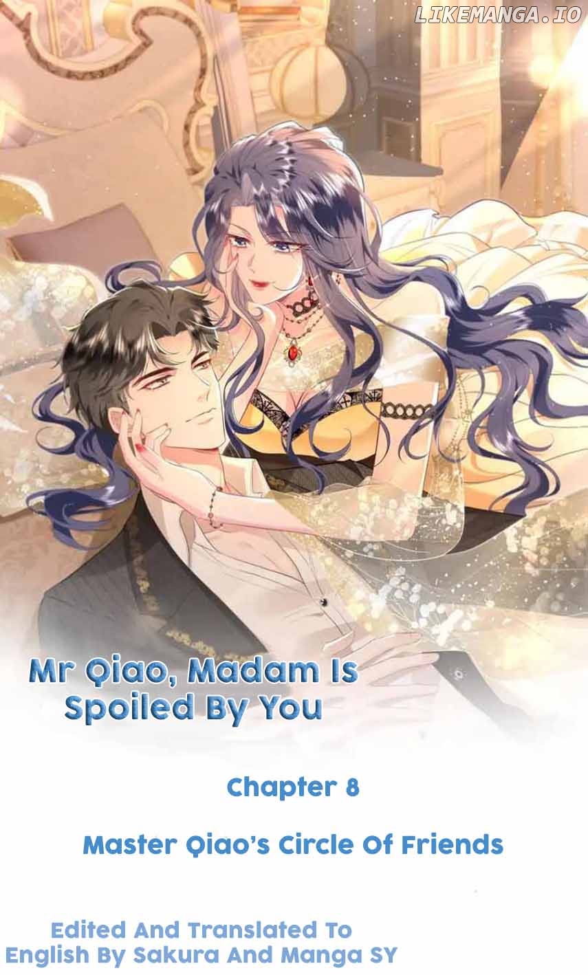 Mr. Qiao, Madam Is Spoiled by You Chapter 8 - page 1