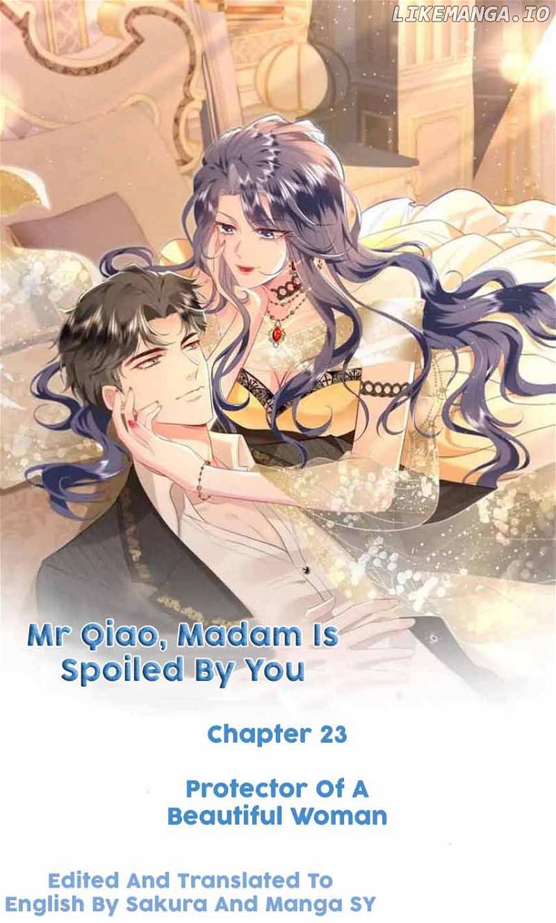 Mr. Qiao, Madam Is Spoiled by You Chapter 23 - page 1