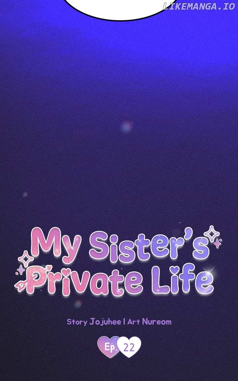 My Sister’s Private Life Chapter 22 - page 63