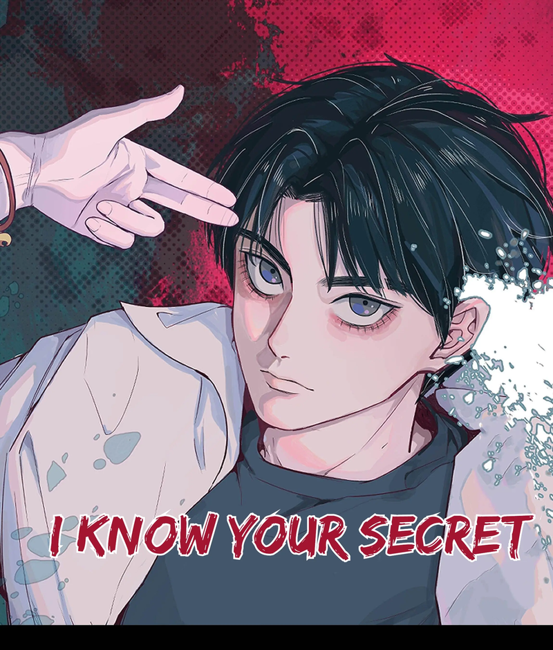 I Know Your Secret Chapter 55 - page 1