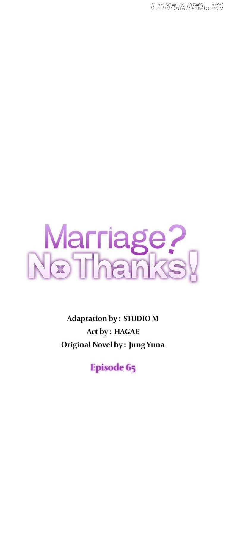 Marriage? No Thanks! Chapter 65 - page 4
