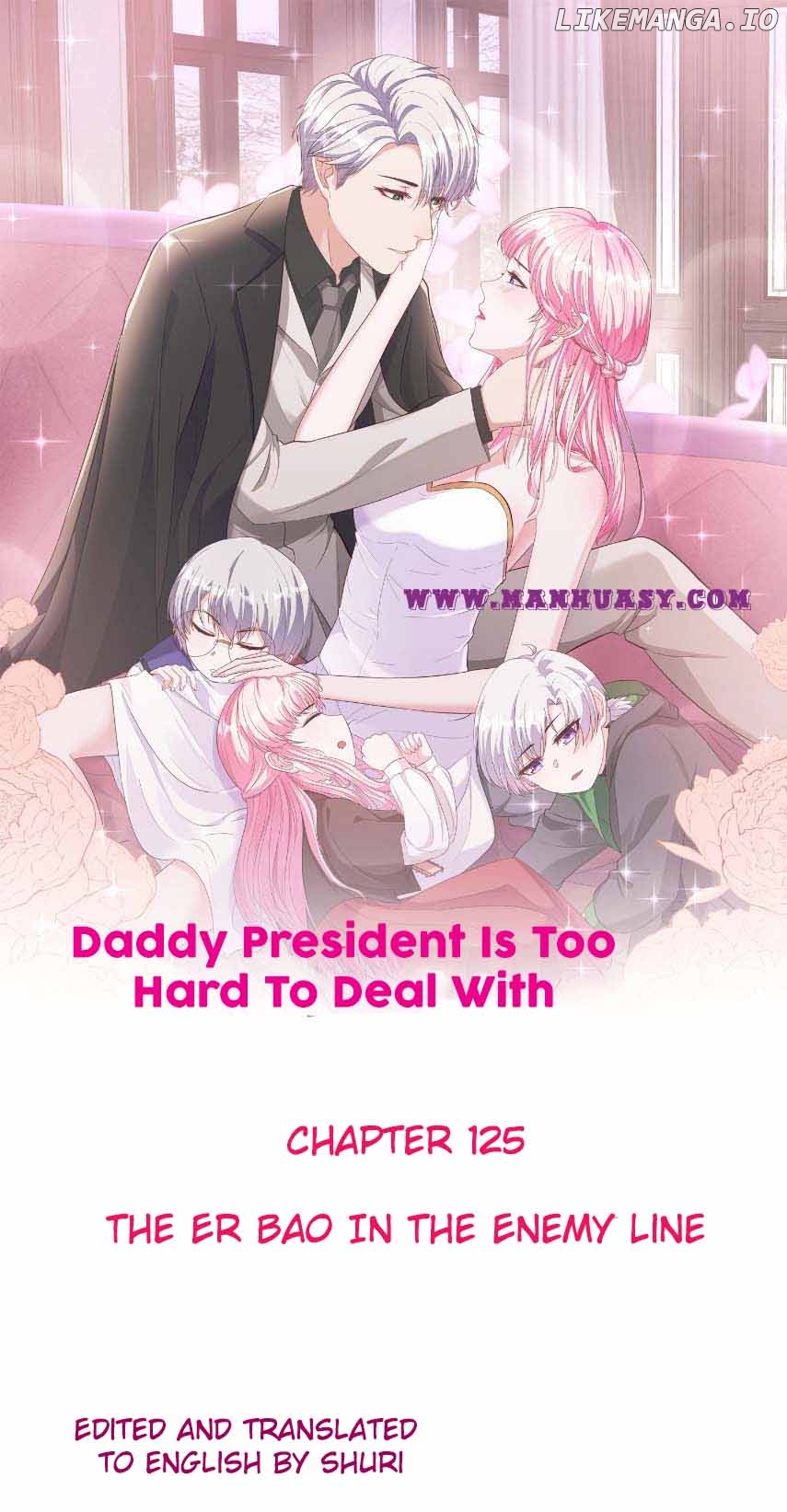 Daddy President Is Too Hard To Deal With Chapter 125 - page 1