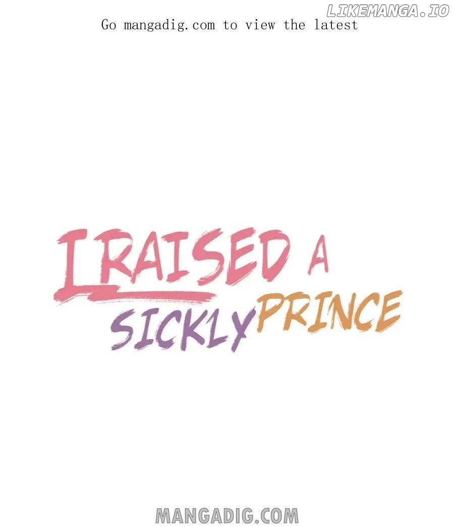 I Raised A Sick And Weak Prince Chapter 83 - page 1