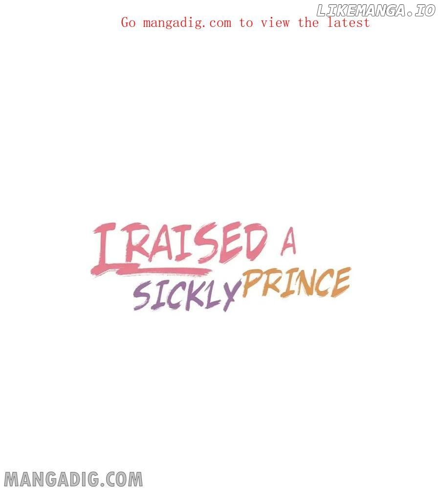 I Raised A Sick And Weak Prince Chapter 87 - page 1