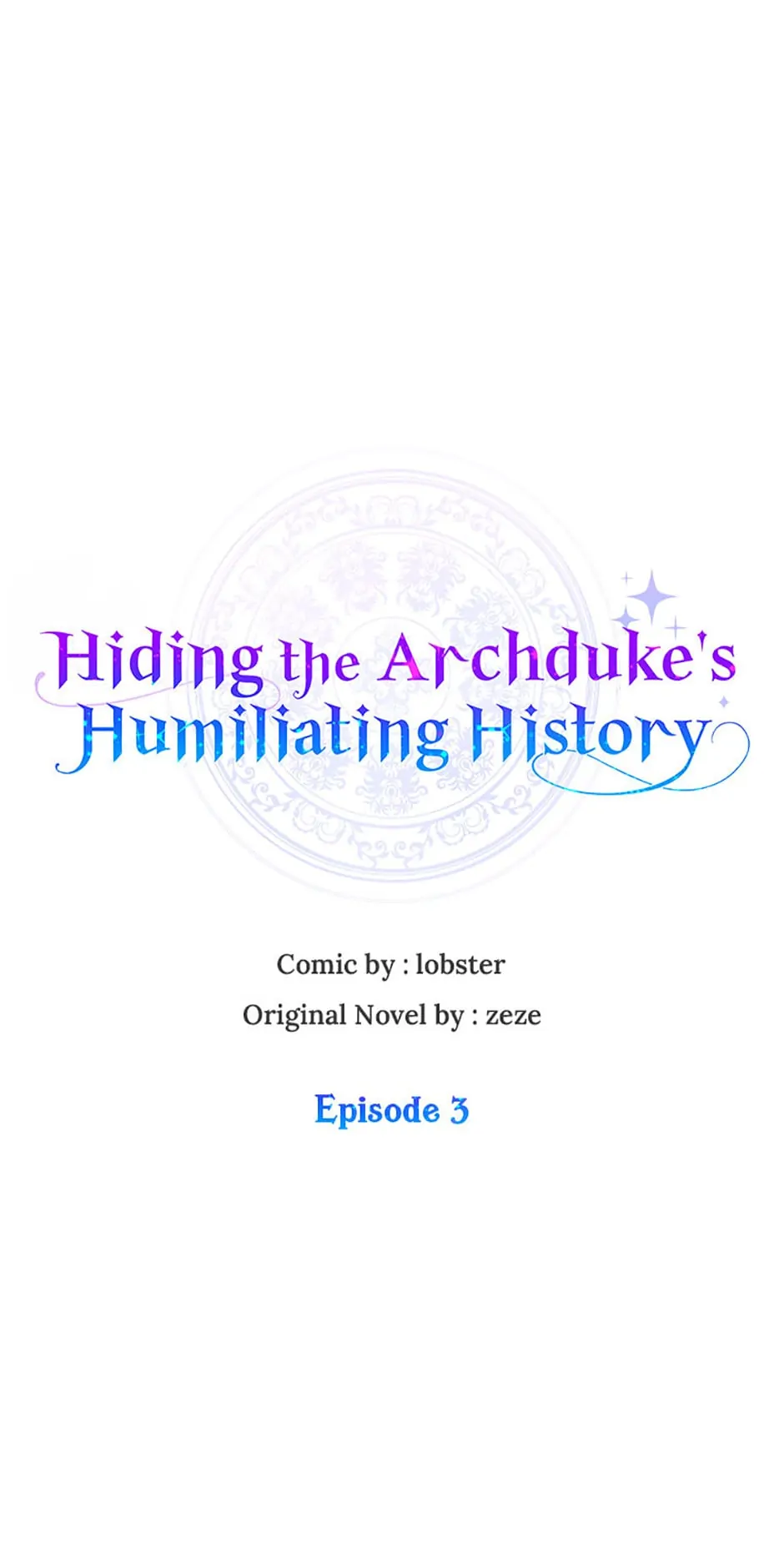 Hiding the Archduke's Humiliating History Chapter 3 - page 40