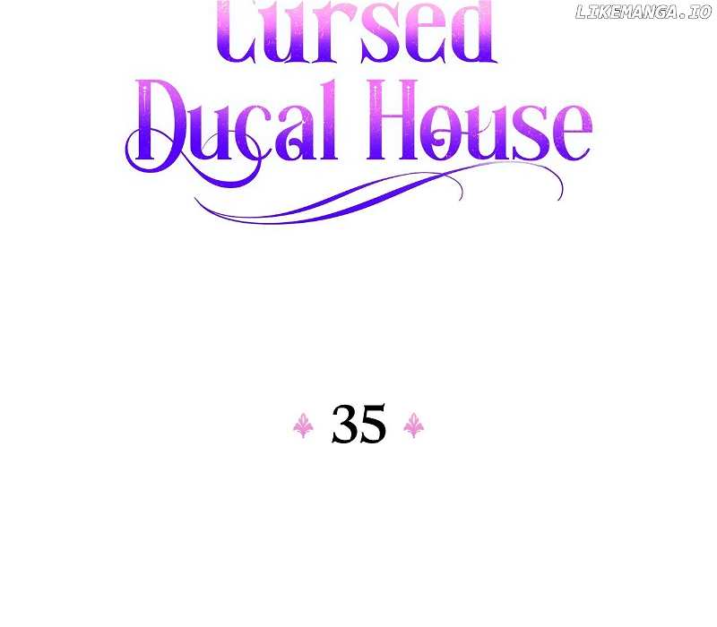 Becoming the Lady of the Cursed Ducal House Chapter 35 - page 40