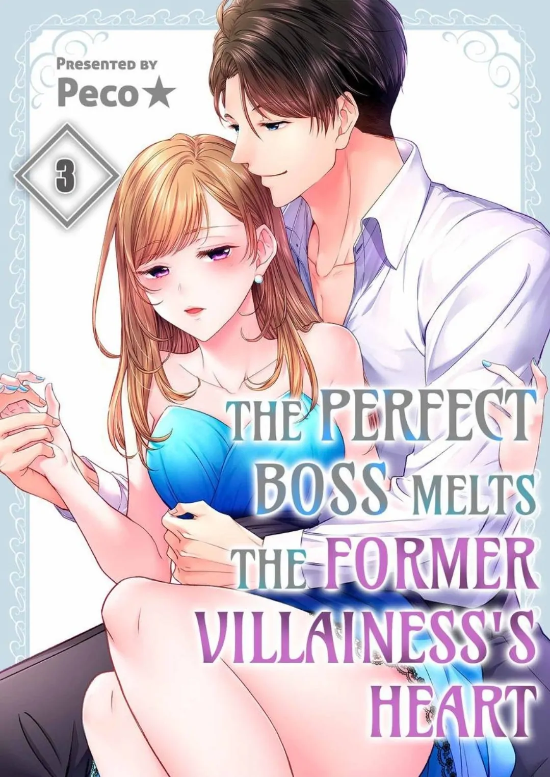 The Perfect Boss Melts the Former Villainess's Heart Chapter 3 - page 1