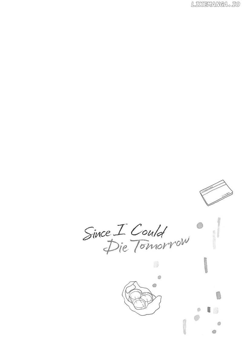 Since I Could Die Tomorrow Chapter 11 - page 28
