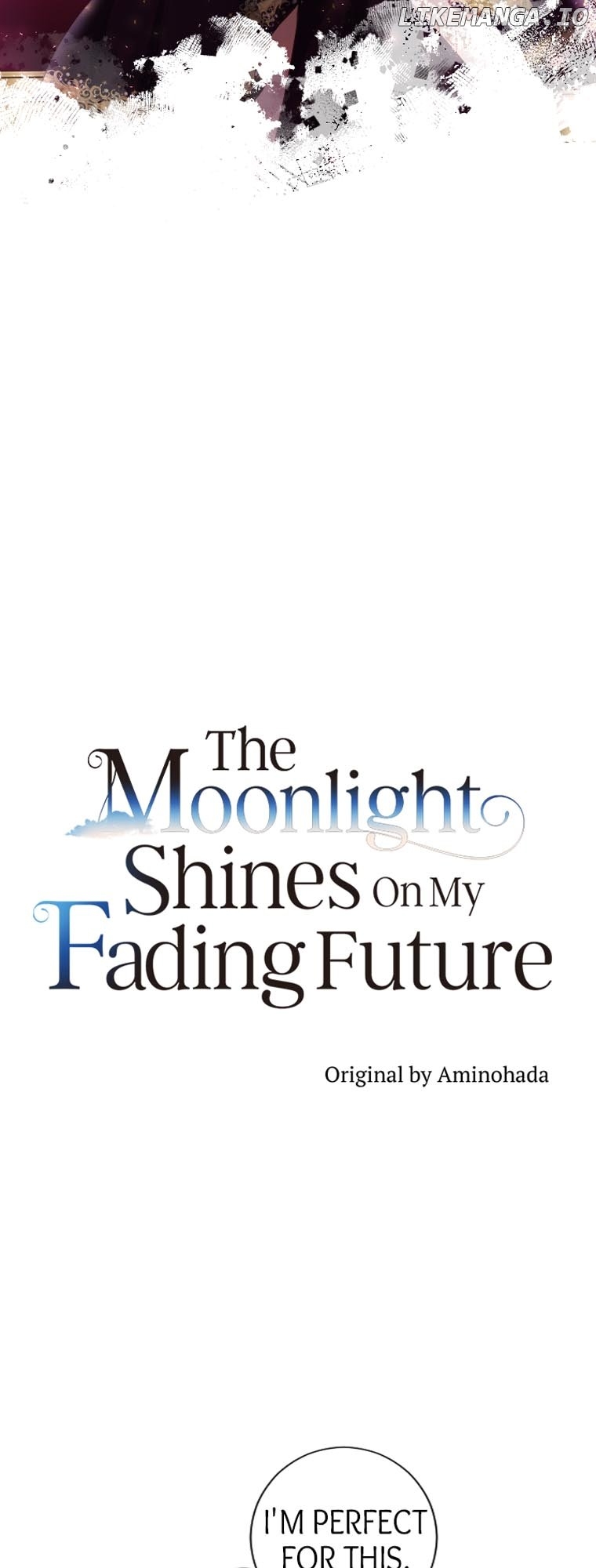 The Moonlight Shines On My Fading Future Chapter 37 - page 25