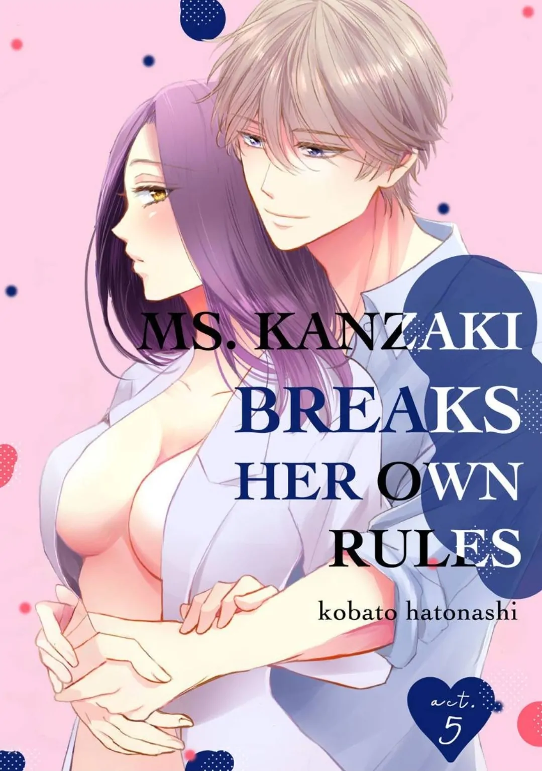 Ms. Kanzaki Breaks Her Own Rules Chapter 5 - page 1