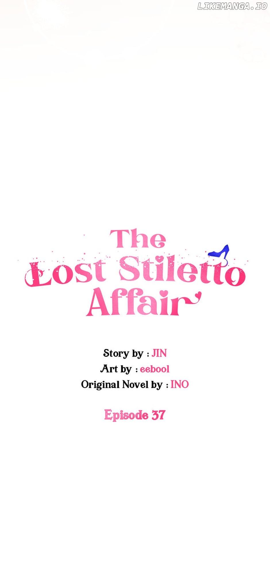 The Lost Stiletto Affair Chapter 37 - page 36