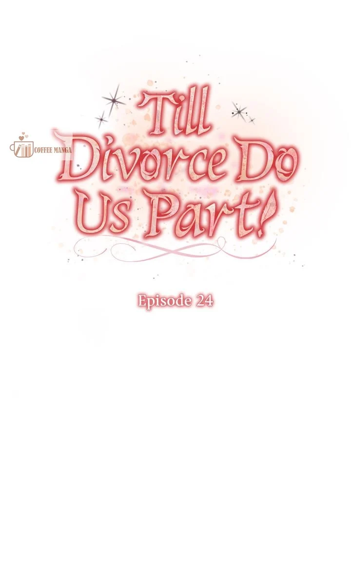 Till Divorce Do Us Part! Chapter 24 - page 4