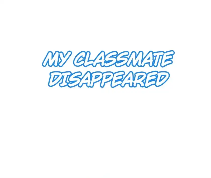 My Classmate Disappeared Chapter 24 - page 1