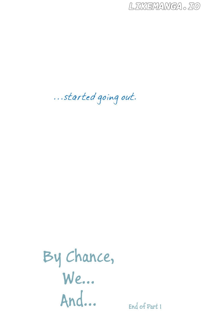 By Chance, We… And… chapter 24 - page 21