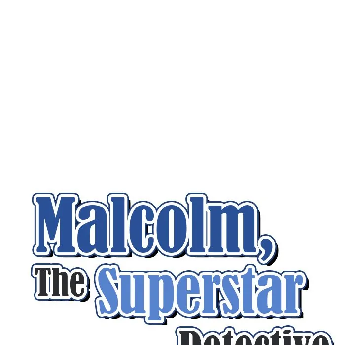 Malcolm, The Superstar Detective [Official] Chapter 8 - page 10