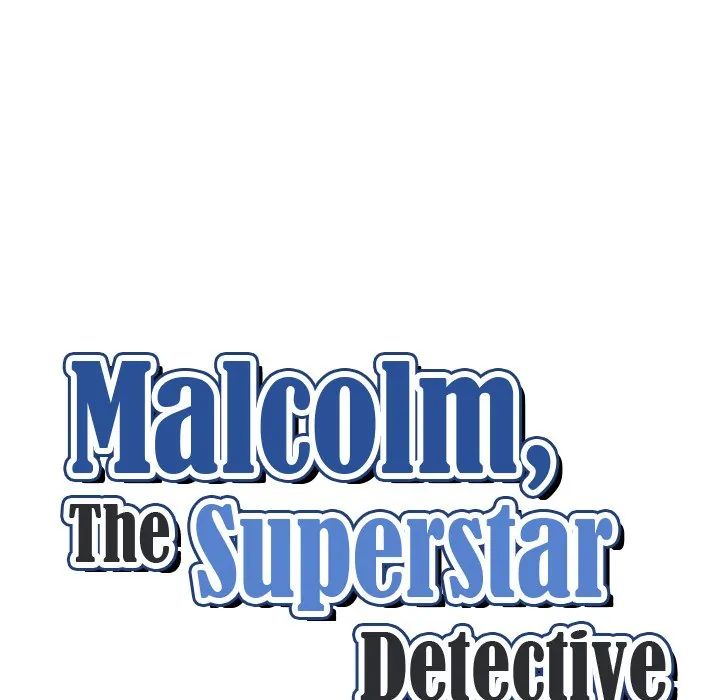 Malcolm, The Superstar Detective [Official] Chapter 25 - page 10